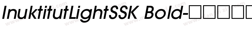 InuktitutLightSSK Bold字体转换